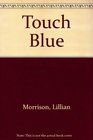 Touch Blue