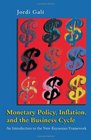 Monetary Policy Inflation and the Business Cycle An Introduction to the New Keynesian Framework