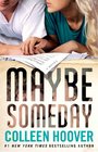 Maybe Someday (Maybe, Bk 1)
