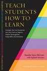 Teach Students How to Learn Strategies You Can Incorporate Into Any Course to Improve Student Metacognition Study Skills and Motivation