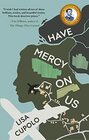 Have Mercy On Us