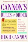 Cannon's Concise Guide to Rules of Order