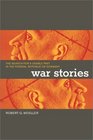 War Stories The Search for a Usable Past in the Federal Republic