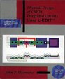 Physical Design of CMOS Integrated Circuits Using LEdit