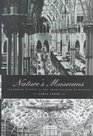 Nature's Museums Victorian Science and the Architecture of Display