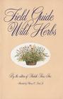 Field Guide to Wild Herbs