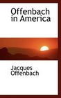 Offenbach in America