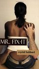 Mr. Fix-It (Indigo)