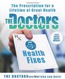 The Doctors 5Minute Health Fixes The Prescription for a Lifetime of Great Health