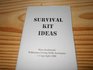 Survival Kit Ideas