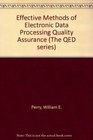 Effective Methods of Electronic Data Processing Quality Assurance