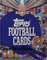 Topps football cards The complete picture collection  a history 19561986