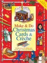 Make  Do Christmas Cards  Creche