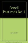 Pencil Pastimes No 1