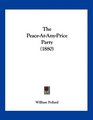 The PeaceAtAnyPrice Party