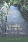 Humble Leadership Being Radically Open to God's Guidance and Grace