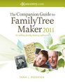The Companion Guide to Family Tree Maker 2011