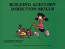 Building auditory direction skills