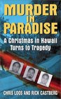 Murder in Paradise: A Christmas in Hawaii Turns to Tragedy