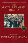 The Alastair Campbell Diaries Volume Two Power and the People