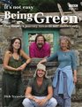 It's Not Easy Being Green A Family's Journey Towards EcoFriendly Living