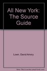 All New York The Source Guide