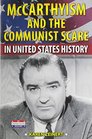 Mccarthyism and the Communist Scare in United States History