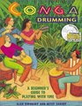 Conga Drumming A Beginner's Guide to Playing With Time