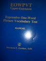 EOWPVT UpperExtension expressive oneword picture vocabulary test Manual