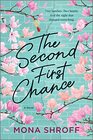 The Second First Chance A Novel