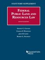 Coggins Wilkinson Leshy and Fischman's Federal Public Land and Resources Law 7th Statutory Supp 2014