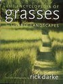 The Encyclopedia of Grasses for Livable Landscapes