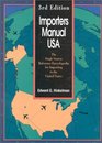Importers Manual USA The Single Source Reference Encyclopedia for Importing to the United States