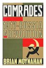 Comrades  1917  Russia in Revolution