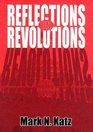 Reflections On Revolutions