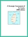 A Strategic Assessment of  St Lucia 2000 edition