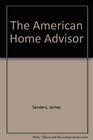 The American Home Advisor