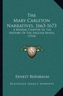 The Mary Carleton Narratives 16631673 A Missing Chapter In The History Of The English Novel