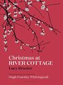 Christmas at River Cottage