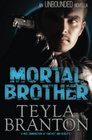 Mortal Brother (An Unbounded Novella)