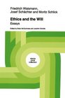 Ethics and the Will Essays