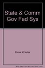 State and Community Governments in a Dynamic Federal System