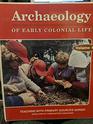 Archaeology of early colonial life