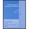 Working Papers Volume II Used with NeedlesFinancial  Managerial Accounting