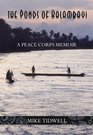 The Ponds of Kalambayi A Peace Corps Memoir