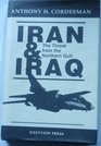 Iran and Iraq The Threat from the Northern Gulf