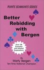 Better Rebidding with Bergen
