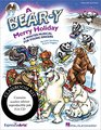 A Beary Merry Holiday A Winter Musical for Young Singers
