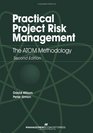 Practical Risk Management The ATOM Methodology Second Edition