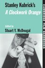 Stanley Kubrick's A Clockwork Orange